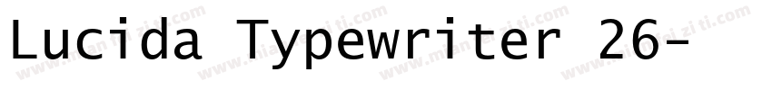Lucida Typewriter 26字体转换